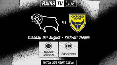 RamsTV Live: Derby County Vs Oxford United