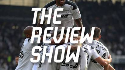 Review Show - Derby County 2-0 Nottingham Forest