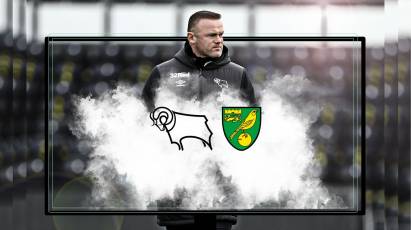 Watch From Home: Derby County Vs Norwich City LIVE On RamsTV