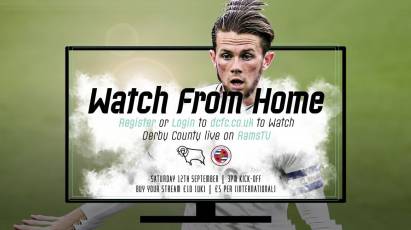 Watch From Home: Derby County Vs Reading Live On RamsTV On Saturday