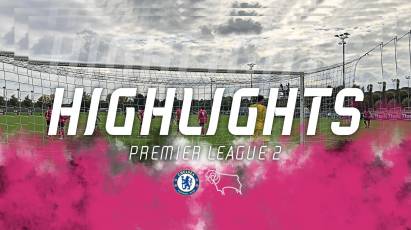 UNDER-23 HIGHLIGHTS: Chelsea 3-2 Derby County