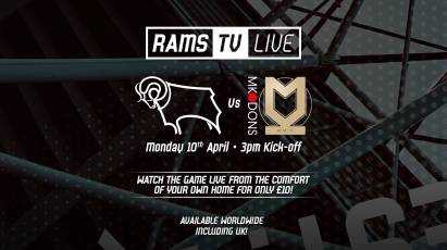 RamsTV Live: Derby County Vs MK Dons