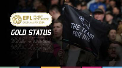 Derby County Earns Gold Award In EFL Family Excellence Status