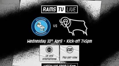 RamsTV Live: Wycombe Wanderers Vs Derby County