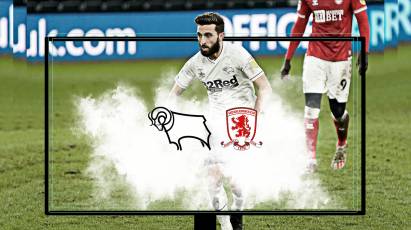 Watch From Home: Derby County Vs Middlesbrough LIVE On RamsTV - Important Information