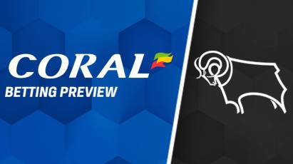 The Betting Preview - Derby County Vs Burton Albion