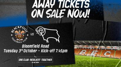 Ticket Information: Blackpool (A)