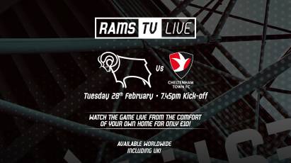 RamsTV Live: Derby County Vs Cheltenham Town