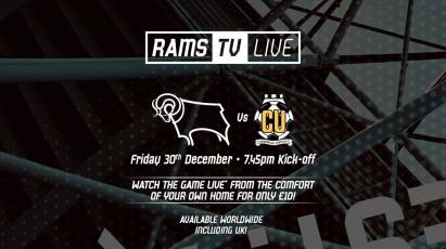 RamsTV Live: Derby County Vs Cambridge United