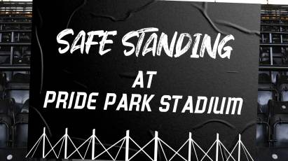 Safe Standing At Pride Park Stadium: A Quick Guide