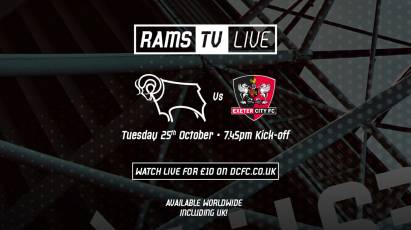 RamsTV Live: Derby County Vs Exeter City