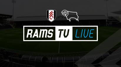 Fulham Vs Derby County Available Live In The UK On RamsTV