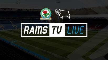 Blackburn Rovers Vs Derby County Available To Watch Outside Of The UK On RamsTV