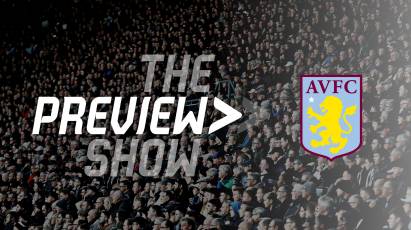 The Aston Villa Preview Show