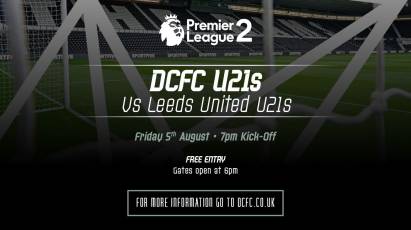 FREE ENTRY For Under-21s' Season Opener Against Leeds At Pride Park On Friday