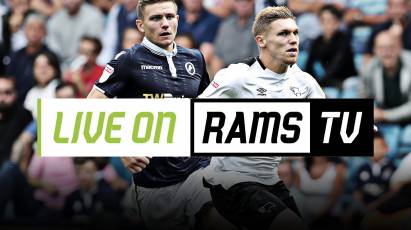 Can’t Make it To The Game? Watch Derby Vs Millwall LIVE On RamsTV!