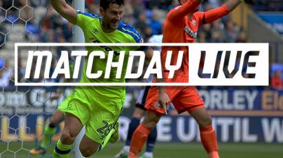 Matchday Live - Bolton Wanderers (A)