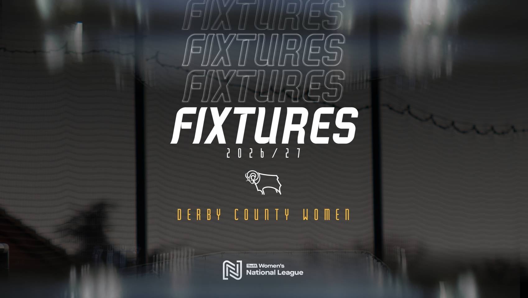 WOMEN FIXTURES: Derby&rsquo;s 2026/27 FA WNL Fixtures Revealed!