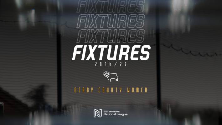 WOMEN FIXTURES: Derby&rsquo;s 2026/27 FA WNL Fixtures Revealed!