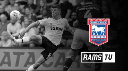 See Derby Face Ipswich LIVE On RamsTV Tonight!