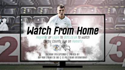 Watch From Home: Luton Town Vs Derby County LIVE Only On RamsTV On Saturday