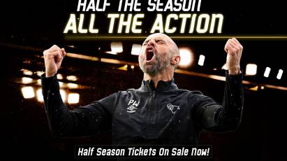 2022/23 Half Season Tickets: Last Chance To Buy!