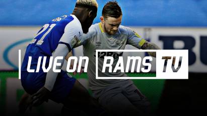 Watch Derby  Vs Wigan LIVE In The UK + Across The Globe On RamsTV