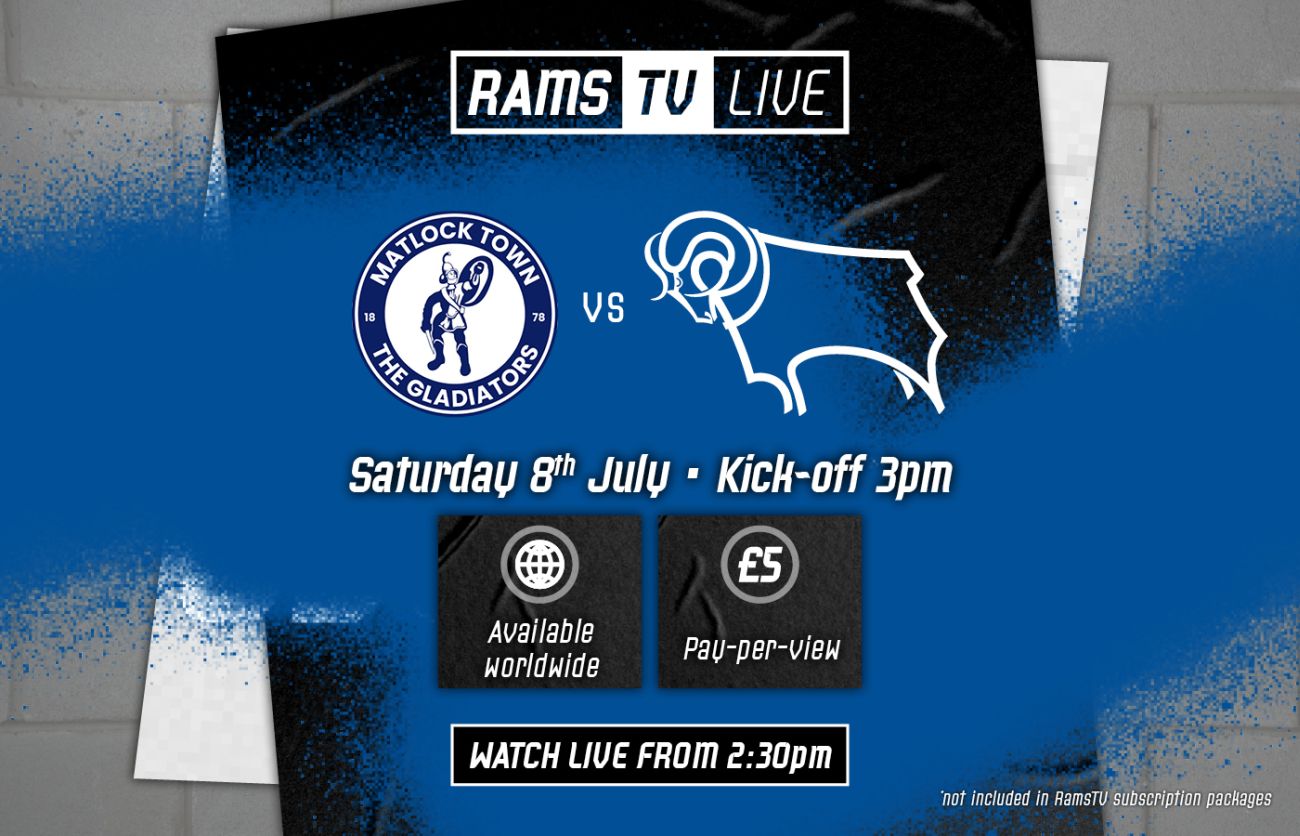 RamsTV Live Pre-Season Stream Matlock Town (A) - Blog